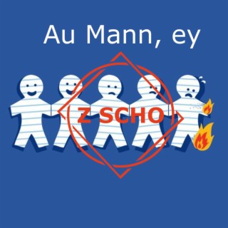 Au Mann, ey