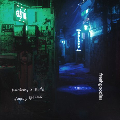 Empty Streets ft. kudo | Boomplay Music