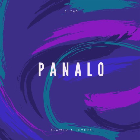 Panalo (Slowed & Reverb) (Slowed)