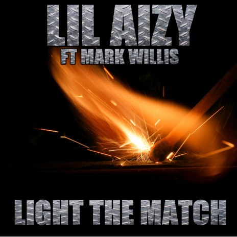 light the match