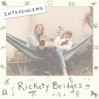 Introducing Rickety Bridges
