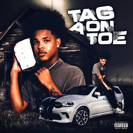 Tag on a toe | Boomplay Music