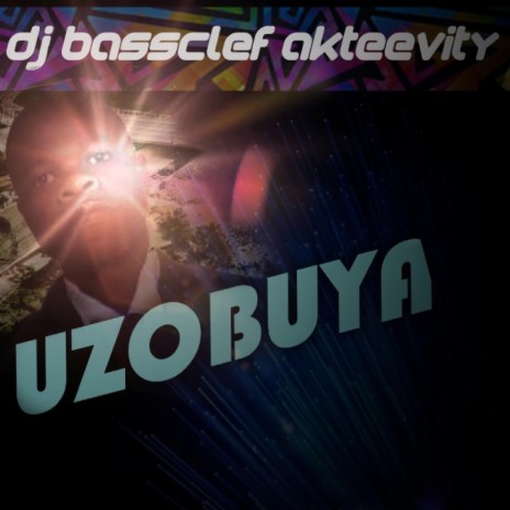 Uzobuya (feat. Mandla Mtsweni)