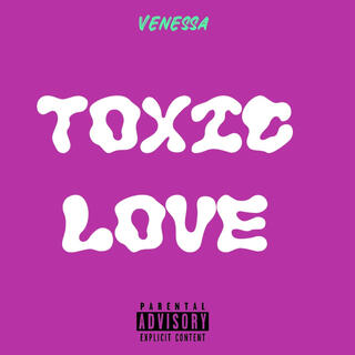 Toxic Love