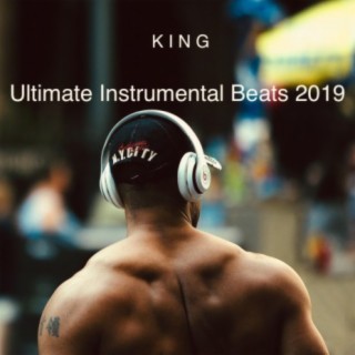 Ultimate Instrumental Beats 2019