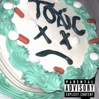 Toxic