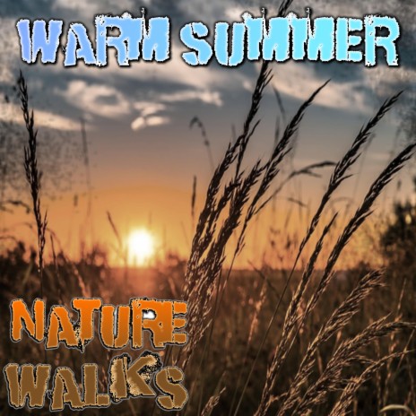 Warm Summer | Boomplay Music