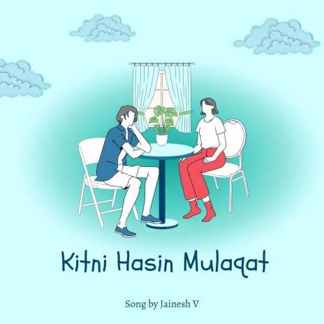 Kitni Hasin Mulaqat | Boomplay Music