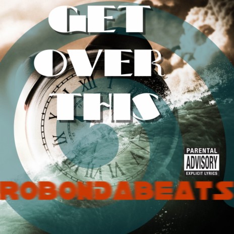 Get Over This | Boomplay Music