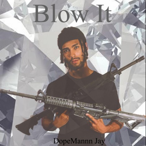 Blow It