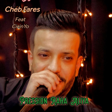 Pression Raha Aliya ft. CicinYo | Boomplay Music