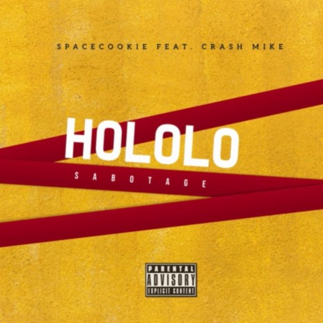 Hololo (feat. Crash Mike)
