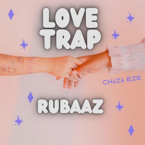 Love Trap ft. RUBAZZ & Aar Vee | Boomplay Music