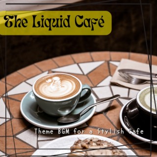 Theme Bgm for a Stylish Cafe