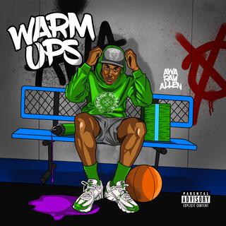 Warm ups (deluxe edition)