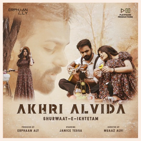 Akhri Alvida | Boomplay Music