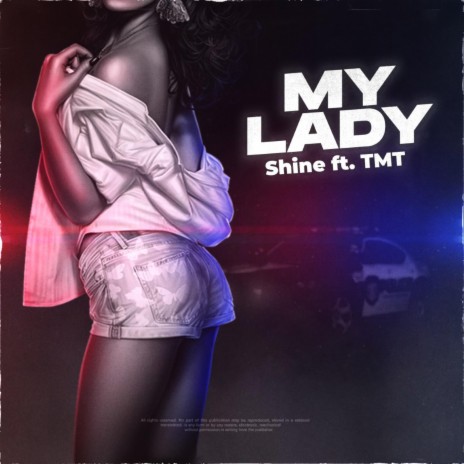 My Lady (feat. TMT) | Boomplay Music
