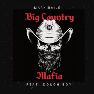 Big Country Mafia