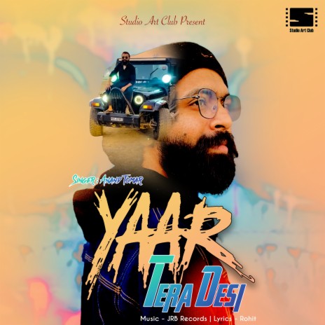 Yaar Tera Desi | Boomplay Music