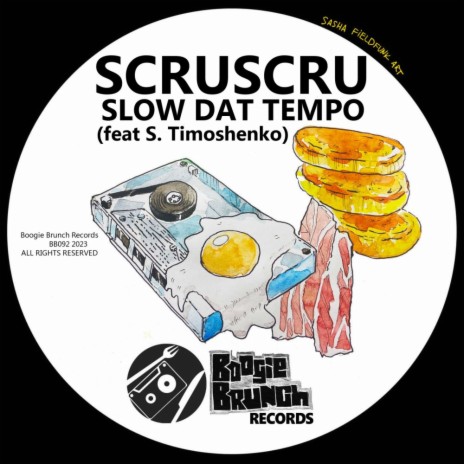 Slow Dat Tempo ft. S.Timoshenko | Boomplay Music