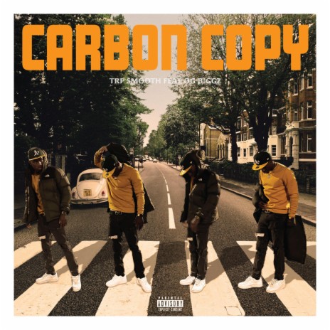 Carbon Copy (feat. OG B!GGz) | Boomplay Music