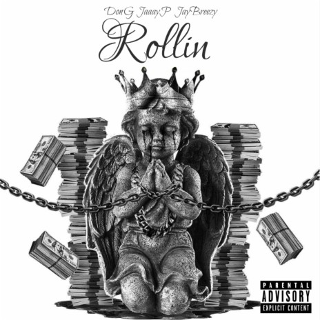 Rollin ft. JaaayP & Don G | Boomplay Music