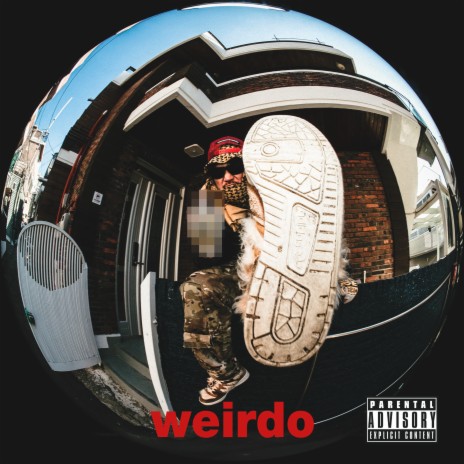 Weirdo | Boomplay Music