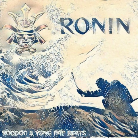 RONIN ft. Yung Rap Beats | Boomplay Music