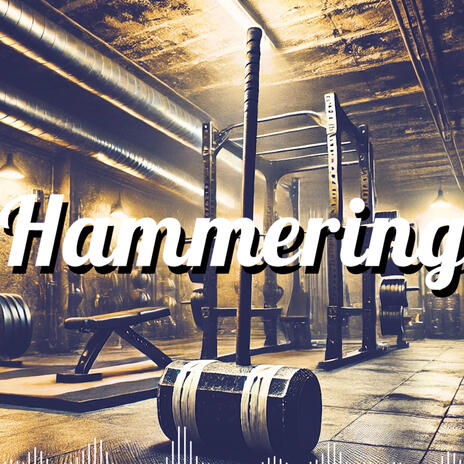 Hammering | Boomplay Music