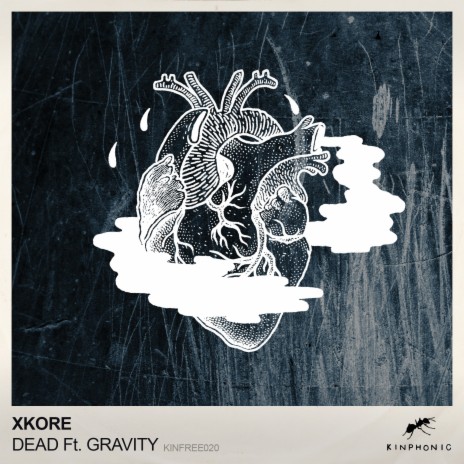 Dead (feat. Gravity) | Boomplay Music