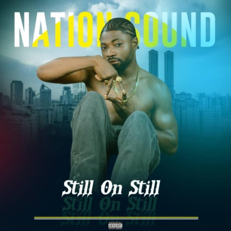 Still On Still | Boomplay Music