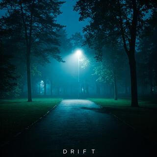 Drift