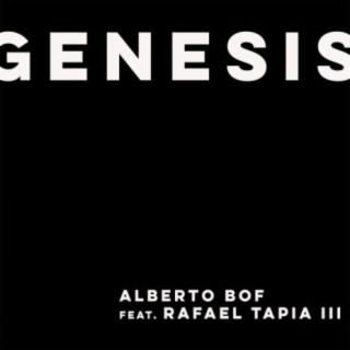 Genesis (feat. Rafael Tapia III)