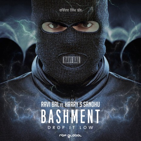 Bashment (Drop It Low) (RBP Bass Drop Mix) ft. Harry S Sandhu | Boomplay Music