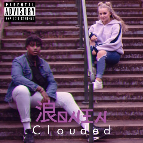 Clouded (feat. Sophie Campbell) | Boomplay Music