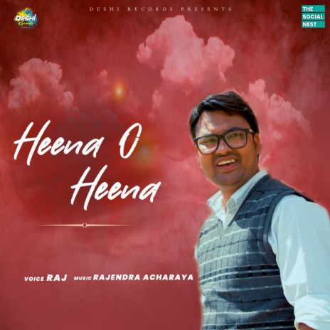 Heena O Heena | Boomplay Music