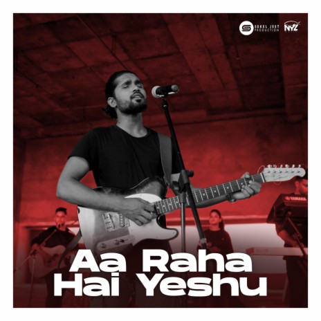 Aa Raha Hai Yeshu | Boomplay Music