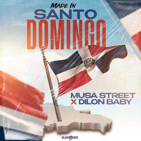 Made In Santo Domingo ft. Dilon Baby | Boomplay Music