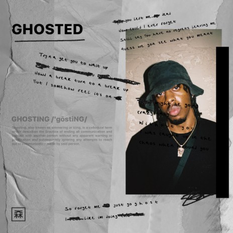 Ghosted | Boomplay Music