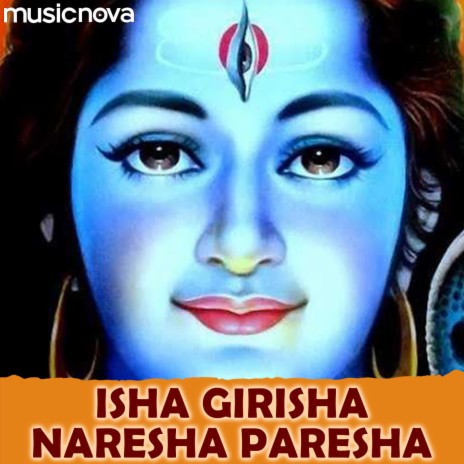 Isha Girisha Naresha Paresha | Boomplay Music