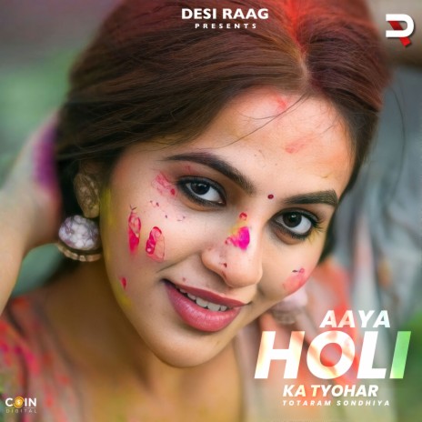 Aaya Holi Ka Tyohar | Boomplay Music