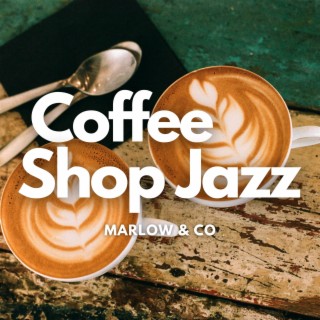 Coffee Shop Jazz