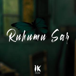 Ruhumu Sar (Melankolik Duygusal Beat)