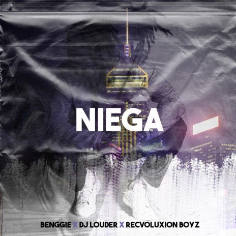 Niega ft. DJ Louder & Recvoluxion Boyz | Boomplay Music