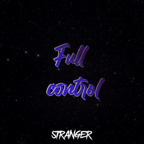 Full control | Boomplay Music