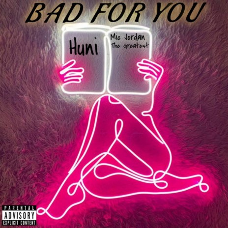 Bad for you ft. Mic Jordan The greatest | Boomplay Music