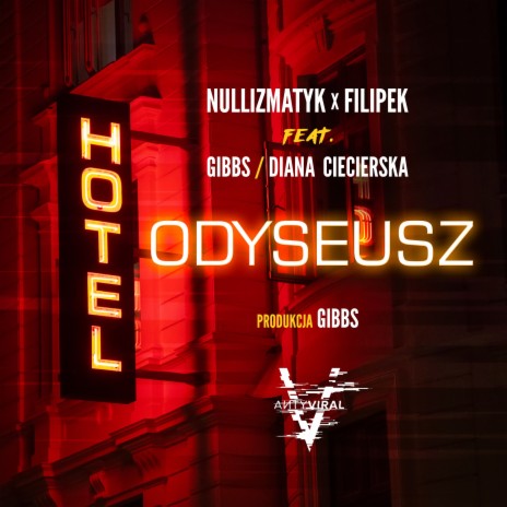 Hotel Odyseusz ft. Filipek, Gibbs & Diana Ciecierska