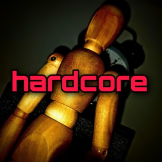 Hardcore