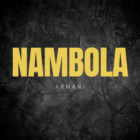 Nambola | Boomplay Music