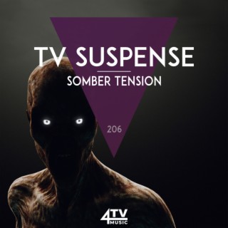 TV Suspense - Somber Tension